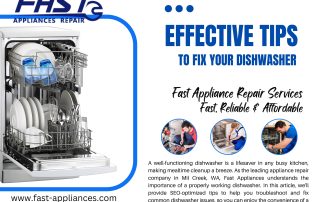 10 Effective Tips to Fix Your Dishwasher - Fast Appliances Mil Creek