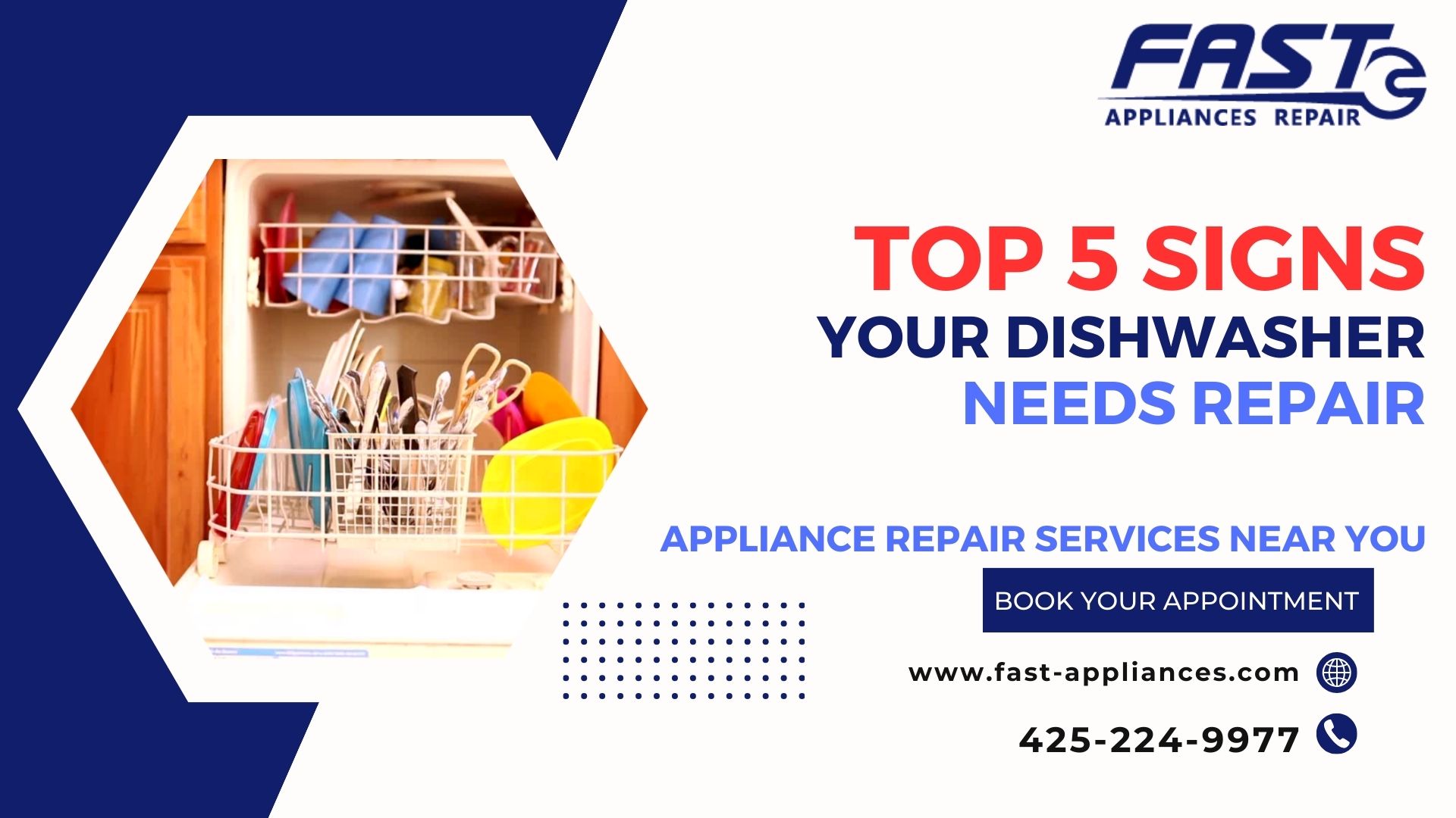 Top 5 Signs Your Dishwasher Needs Repair
