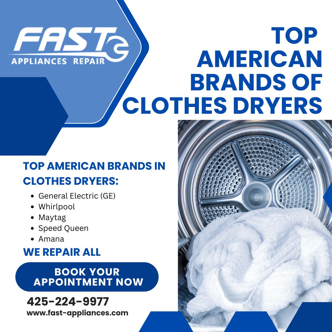 Top American Brands of Clothes Dryers