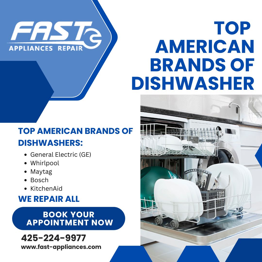 Top American Brands of Dishwashers