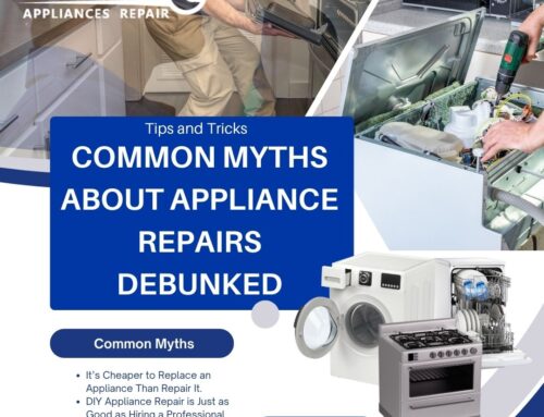 Common Myths About Appliance Repairs Debunked