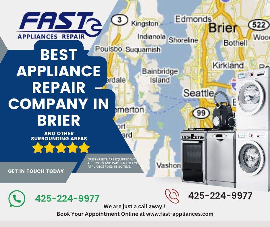 Best Appliance Repair Company in Brier