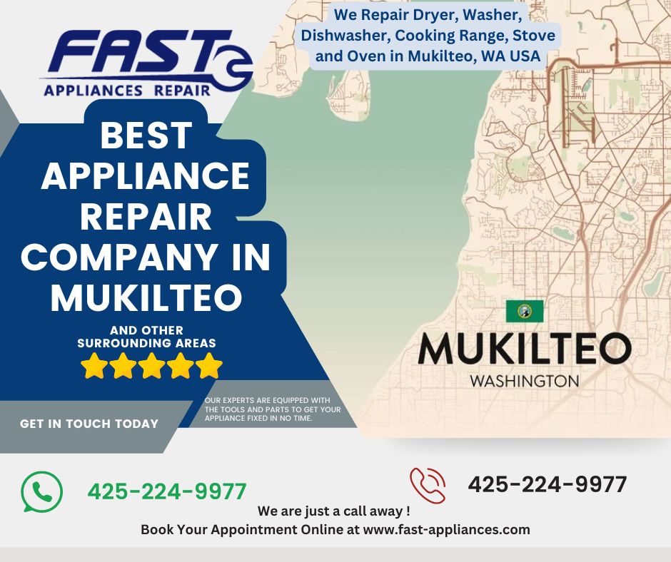 Best Appliance Repair Company in Mukilteo