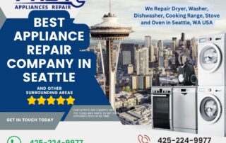 Best Appliance Repair Company in Seattle WA USA