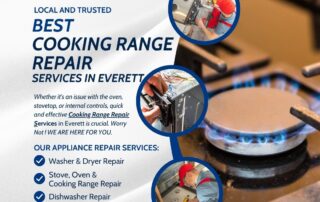 Best Cooking Range Repair Company in Everett