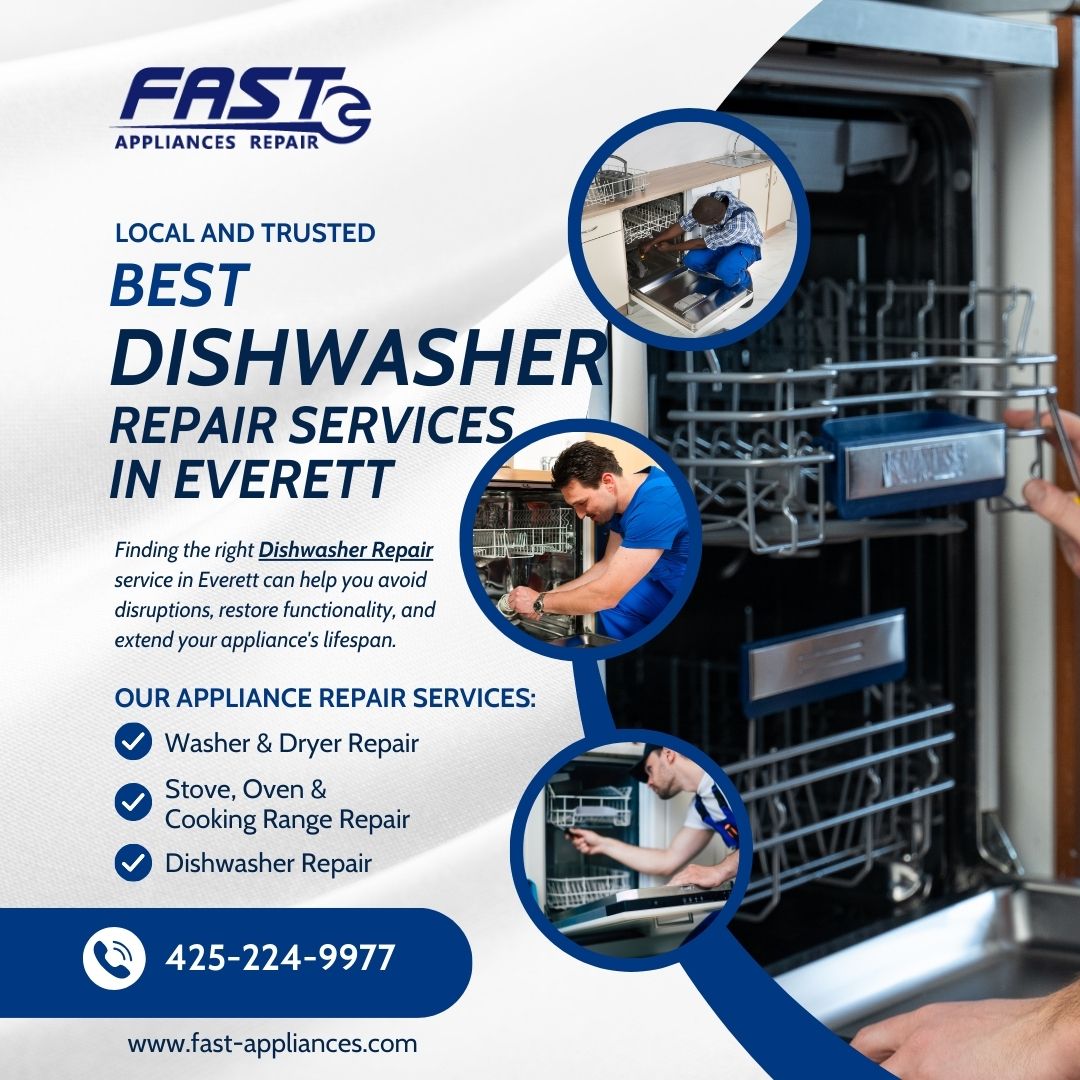 Best Dishwasher Repair Company in Everett