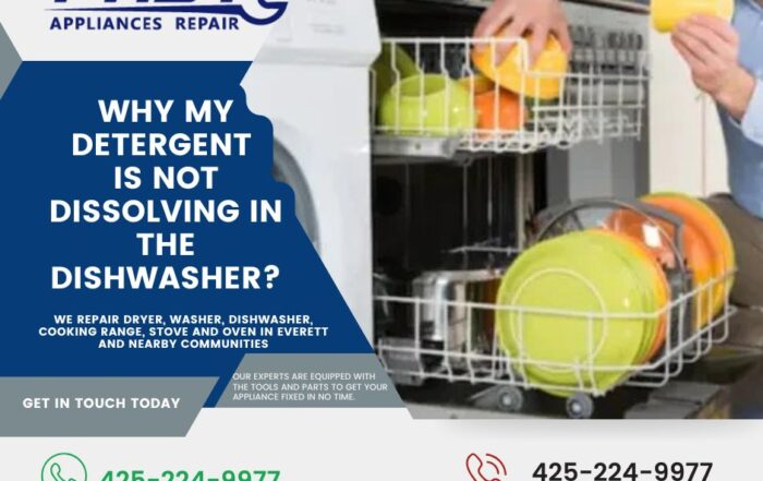 Detergent Not Dissolving in the Dishwasher? Contact Fast Appliances for Fast and Reliable Appliance Repair Nearby