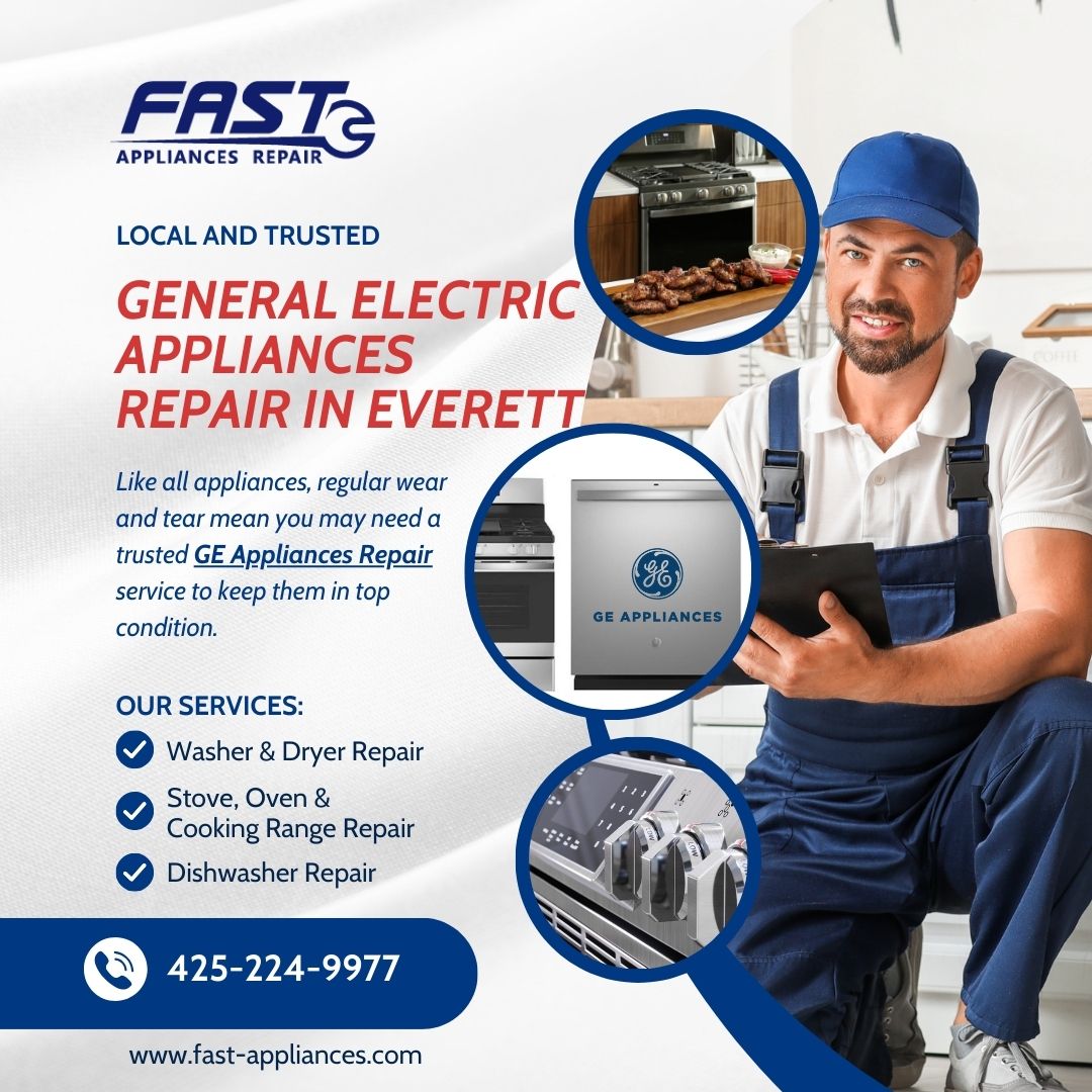 Best GENERAL ELECTRIC-GE Appliances Repair in Everett