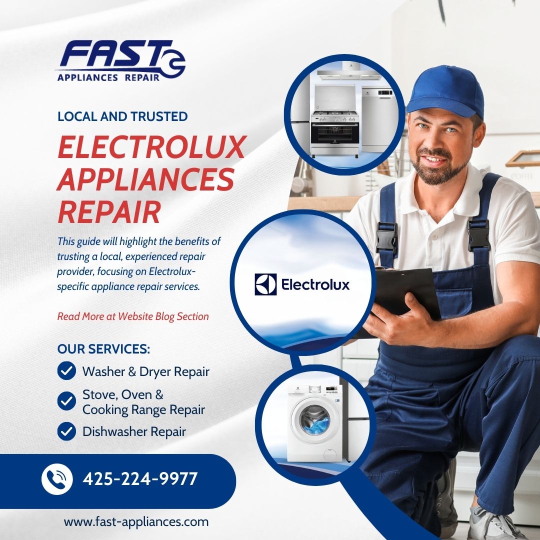 Best Electrolux Appliances Repair in Everett