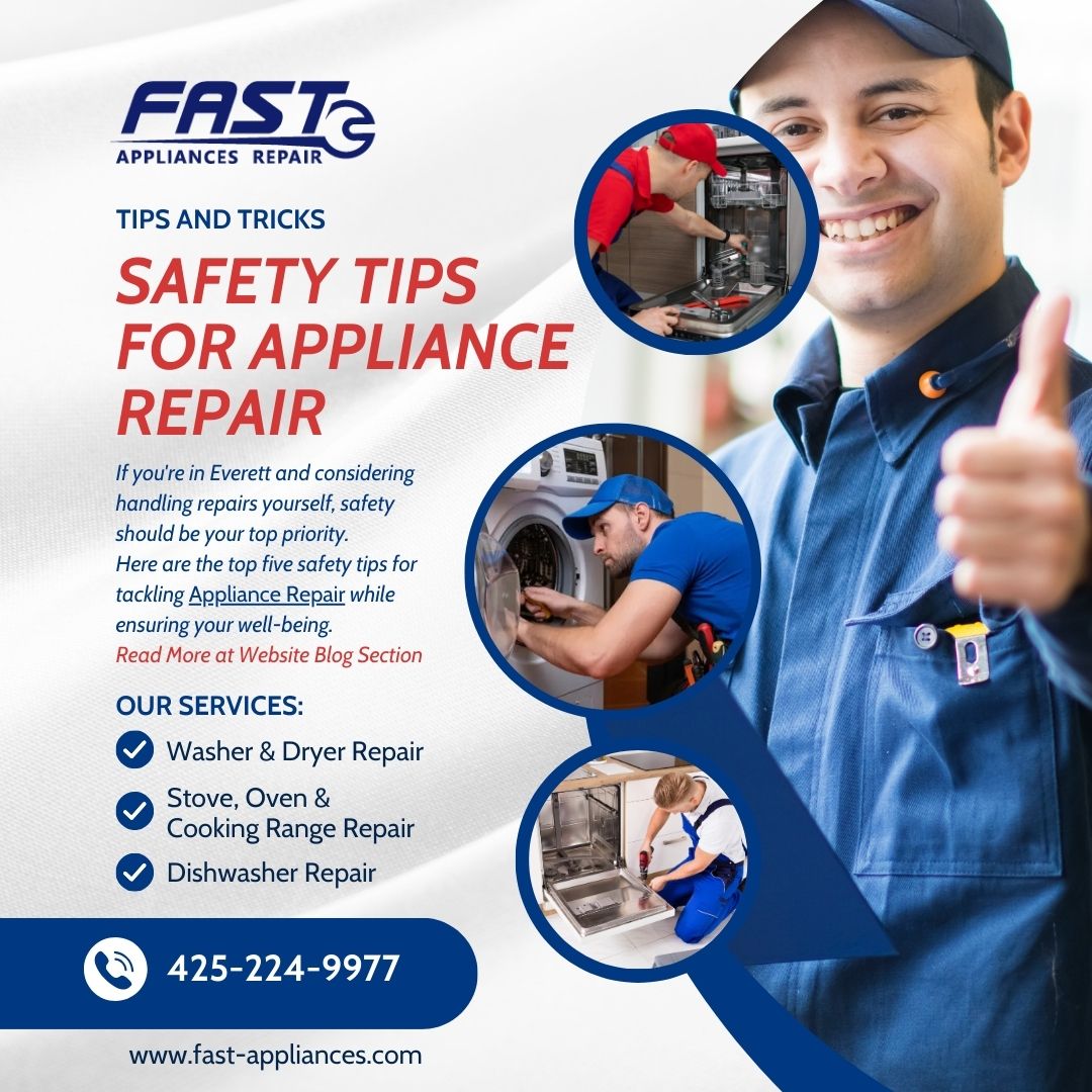 Safety Tips for Appliance Repair